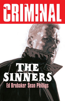 Paperback Criminal Volume 5: The Sinners (New Edition) Book