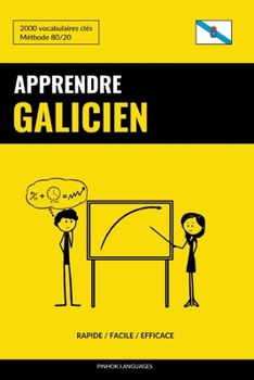 Paperback Apprendre le galicien - Rapide / Facile / Efficace: 2000 vocabulaires clés [French] Book