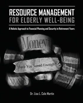 Resource Management for the Elderly