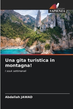 Paperback Una gita turistica in montagna! [Italian] Book