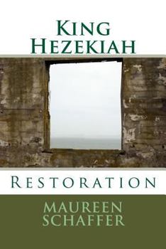 Paperback King Hezekiah: Rebuilding Book