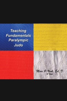 Paperback Teaching Fundamentals Paralympic Judo Book