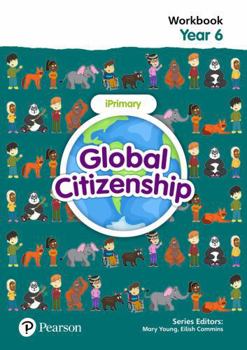 Paperback Global Citizenship Student Workbook Year 6 Book