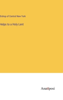 Hardcover Helps to a Holy Lent Book