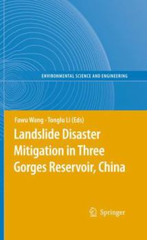 Hardcover Landslide Disaster Mitigation in Three Gorges Reservoir, China Book