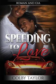 Paperback Speeding to Love Book