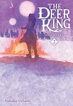 Hardcover The Deer King, Vol. 2 (Novel): Returners Volume 2 Book