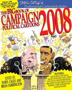 Paperback The Big Book of Campaign 2008 Political Cartoons Book