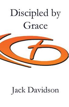 Paperback Discipled by Grace Book