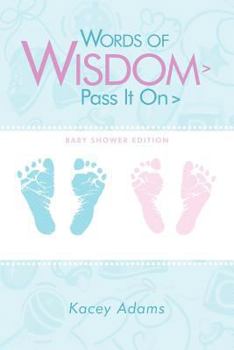 Paperback Words of Wisdom > Pass It on > Baby Shower Edition Book