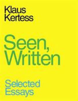 Paperback Seen, Written: Selected Essays Book