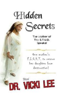 Paperback Hidden Secrets: Mother of The S.T.U.D. Book