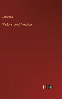 Hardcover Wesleyan Local Preachers Book