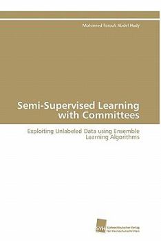 Paperback Semi-Supervised Learning with Committees Book