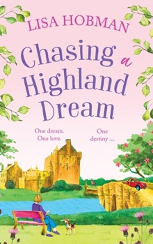 Hardcover Chasing a Highland Dream Book
