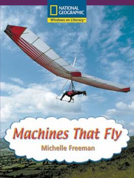 Paperback Windows on Literacy Early (Social Studies: Technology): Machines That Fly Book