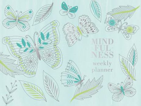 Paperback Mindfulness: Weekly Planner Book