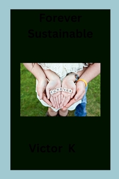 Paperback Forever Sustainable Book
