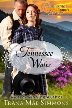 Paperback Tennessee Waltz (The Homespun Hearts Series, Book 1) Book