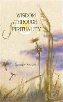 Hardcover Wisdom Through Spirituality Book