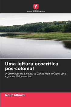 Paperback Uma leitura ecocrítica pós-colonial [Portuguese] Book