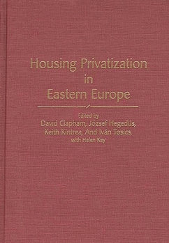 Hardcover Housing Privatization in Eastern Europe Book