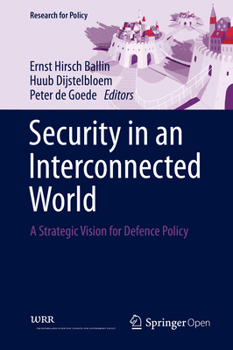 Hardcover Security in an Interconnected World: A Strategic Vision for Defence Policy Book