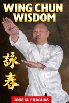 Hardcover WING CHUN WISDOM Harbound Book