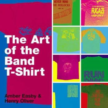 Paperback The Art of the Band T-Shirt Book