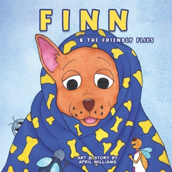 Finn and The Friendly Flies