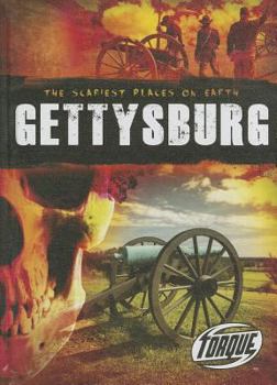 Gettysburg - Book  of the Scariest Places on Earth