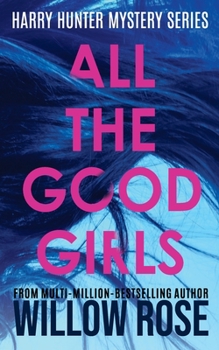 Paperback All The Good Girls Book