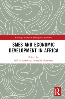 Hardcover SMEs and Economic Development in Africa Book