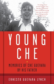 Paperback Young Che: Memories of Che Guevara by His Father Book