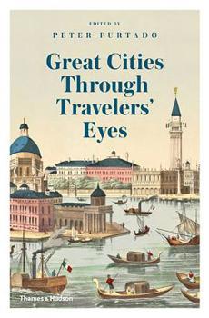 Hardcover Great Cities Through Travelers' Eyes Book