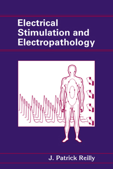 Hardcover Electrical Stimulation and Electropathology Book