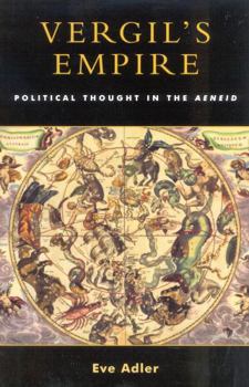Paperback Vergil's Empire: Political Thought in the Aeneid Book