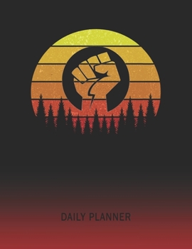 Daily Planner: Power Fist | 2020 - 2021 Daily Planner For 1 Year Of Planning | Retro Vintage Sunset Cover | January 20 - December 20 | Organizer ... | Plan Days, Set Goals & Get Stuff Done
