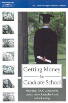 Paperback Getting Money for Graduate School Book