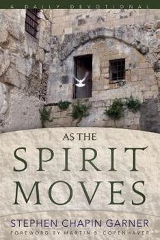Paperback As The Spirit Moves: A Daily Devotional Book