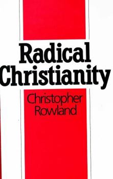 Hardcover Radical Christianity: A reading of recovery Book