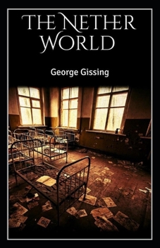 Paperback The Nether World Illustrated Book