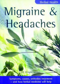 Paperback Herbal Health: Migraine & Headache Book