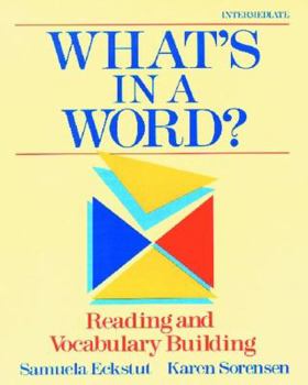 Paperback What's in a Word?: Reading and Vocabulary Building Book