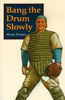 Paperback Bang the Drum Slowly Book