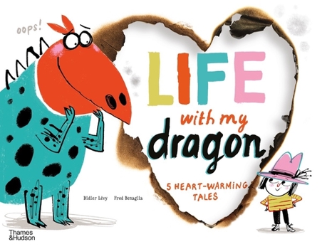 Hardcover Life with My Dragon: Five Heart-Warming Tales Book