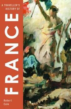 A Traveller's History of France - Book  of the Traveller's History
