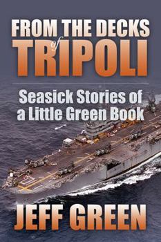 Paperback From the Decks of Tripoli: Seasick Stories of a Little Green Book