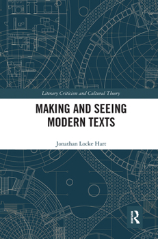 Paperback Making and Seeing Modern Texts Book