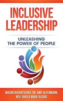 Paperback Inclusive Leadership: Unleashing the Power of People Book